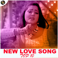 NEW LOVE SONG TOP 10