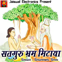 Satguru Bharam Mitaya