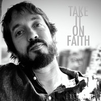 Take It on Faith