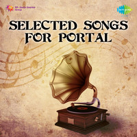 Selected Songs For Portal