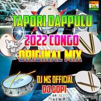 Tapori Dappulu 2022 Congo Original Mix