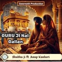 Guru Ji Nal Gallan