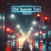 Old Spanish Trail