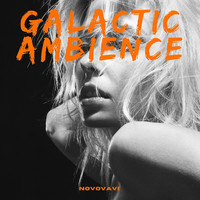 Galactic Ambience