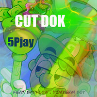 Cut Dok