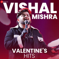 Vishal Mishra - Valentines Hits