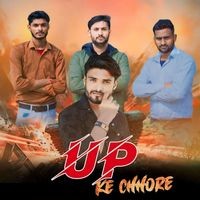 Up Ke Chhore