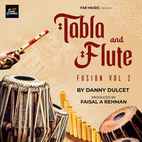 Tabla And Flute Fusion Vol 2