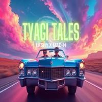 Tyagi Tales