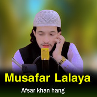 Musafar Lalaya