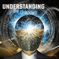 Understanding the Unknown