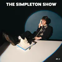 The Simpleton Show, Pt. 1