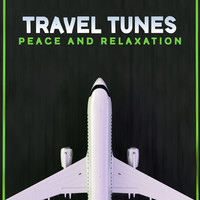 Travel Tunes - Peace and Relaxation