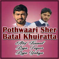 Pothwaari Sher Batal Khuiratta