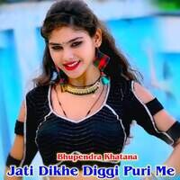 Jati Dikhe Diggi Puri Me