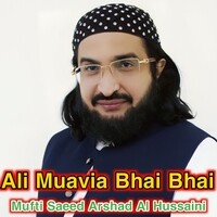 Ali Muavia Bhai Bhai