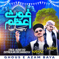 Ghous e Azam Baya