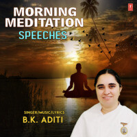 Morning Meditation (From "Speeches")