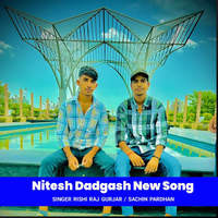 Nitesh Dadgash New Song