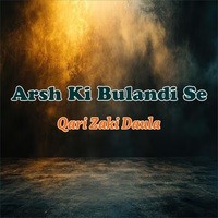 Arsh Ki Bulandi Se