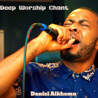 Deep Worship Chant