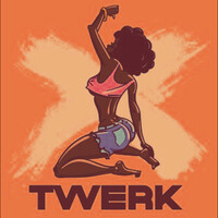 Twerk