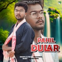 PAHIL DULAR