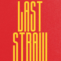 Last Straw