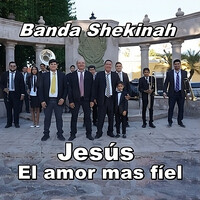 Jesús El Amor Mas Fiel