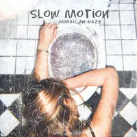 Slow Motion