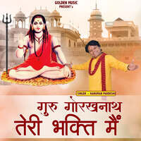 Guru Gorakhnath Teri Bhakti Main