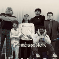 Bombasstick