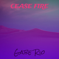 Cease Fire