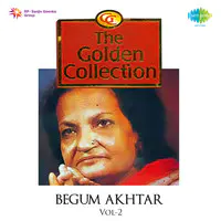 Begum Akhtar - Yeh Aankhon Ka Aalam Vol 4