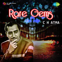 Rare Gems - C H Atma