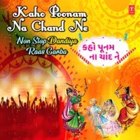 Kaho Poonam Na Chand Ne - Non Stop Dandiya Raas Garba