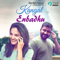 Kangal Enbadhu