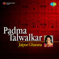 Jaipur Gharana -  Padma Talwalkar (live)