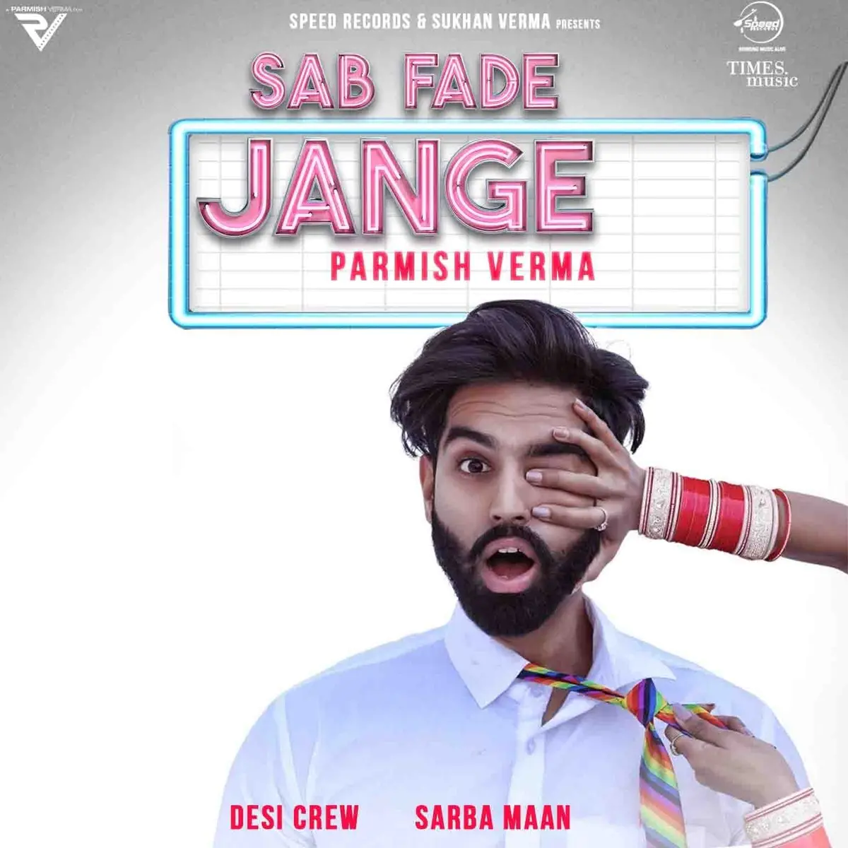 Image result for Sab Fade Jange Parmish Verma