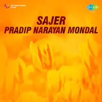 Sajer Pradip Narayan Mondal