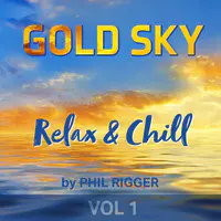 Gold Sky (Relax & Chill) [Vol.1]