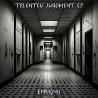 Talented Judgment EP