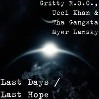 Last Days / Last Hope