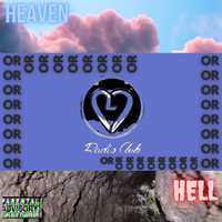 Heaven or Hell