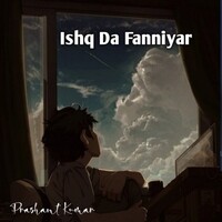Ishq De Fanniyar (Lofi Version)