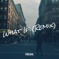 What If (Remix)