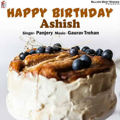 Ashish Kalyan - Happy Birthday Rishab MP3 Download & Lyrics | Boomplay