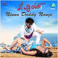 Ninna Daddy Nange (From "O My Love")