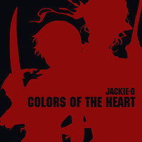 Colors of the Heart (Из т/с "Blood+")
