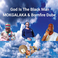 God Is the Black Man